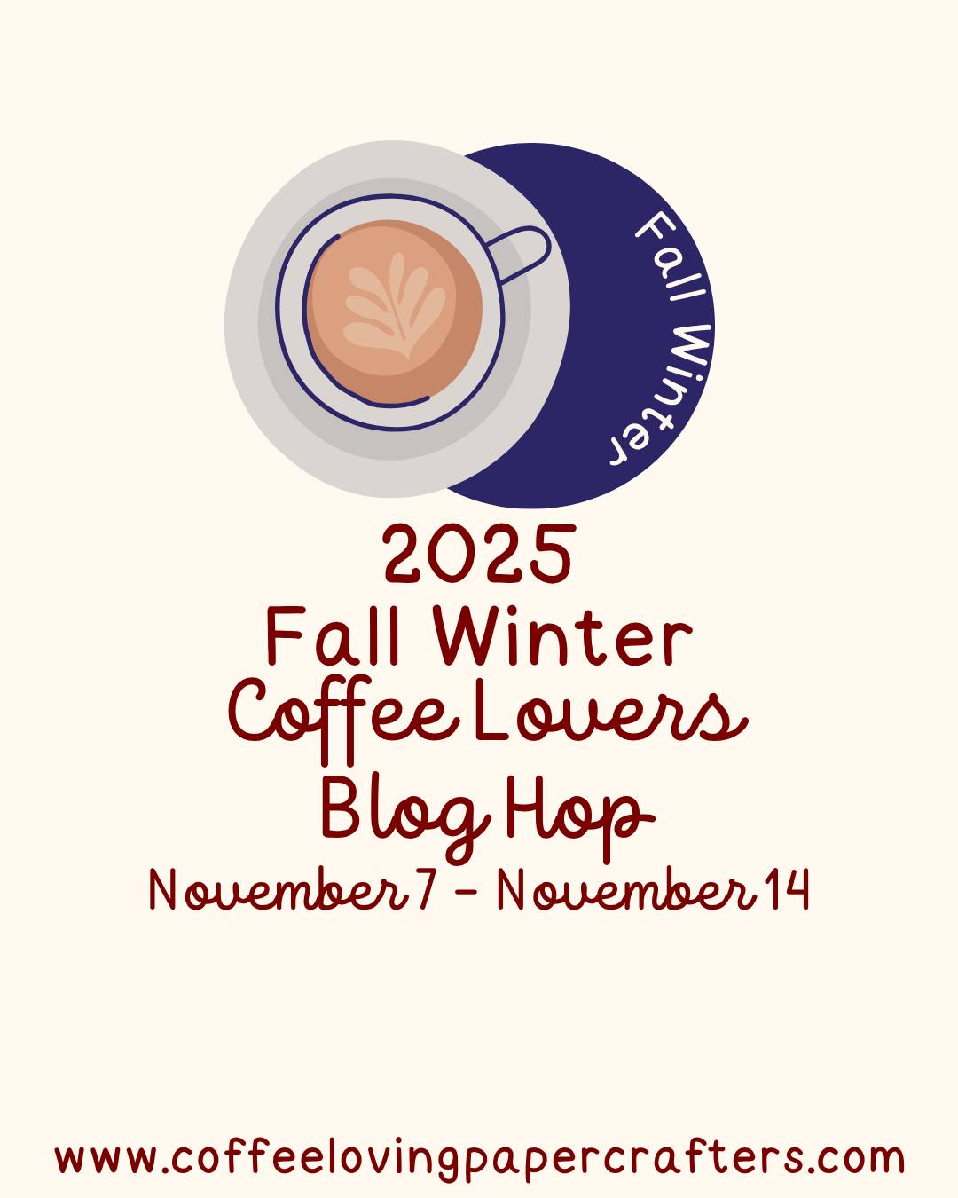 2025 Fall / Winter Coffee Lovers Blog Hop